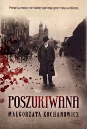 Poszukiwana. Autor: Kochanowicz Małgorzata. Dadada.pl Okładka książki Poszukiwana