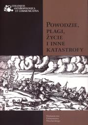 Okładka książki Powodzie plagi życie i inne katastrofy