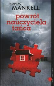 Powrót nauczyciela tańca (OT). Autor: Henning Mankell. Dadada.pl Okładka książki Powrót nauczyciela tańca (OT)