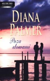 Poza słowami. Autor: Palmer Diana. Dadada.pl Okładka książki Poza słowami