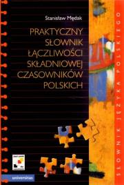 Praktyczny słownik łączliwości składniowej.... Autor: Stanisław Mędak. Dadada.pl Okładka książki Praktyczny słownik łączliwości składniowej...