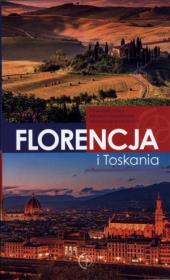 Przewodnik. Florencja i Toskania. Autor: Jaworski Michał. Dadada.pl Okładka książki Przewodnik. Florencja i Toskania