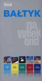Okładka książki Przewodnik na weekend - Bałtyk PASCAL