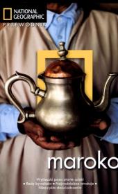 Przewodnik National Geographic - Maroko. Autor: French Carole. Dadada.pl Okładka książki Przewodnik National Geographic - Maroko