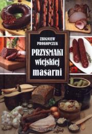 Okładka książki Przysmaki wiejskiej masarni