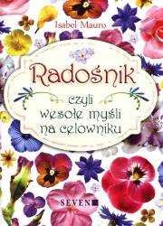 Radośnik, czyli wesołe myśli na celowniku. Autor: Mauro Isabel. Dadada.pl Okładka książki Radośnik, czyli wesołe myśli na celowniku