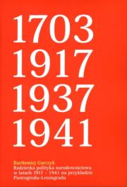 Okładka książki Radziecka polityka narodowościowa w latach 1917-1941 na przykładzie Piotrogrodu-Leningradu