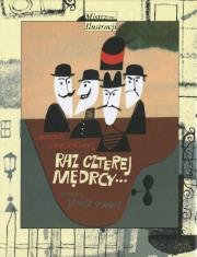 Raz czterej mędrcy. Autor: Marianowicz Antoni. Dadada.pl Okładka książki Raz czterej mędrcy