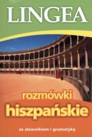 Okładka książki Rozmówki hiszpańskie ze słownikiem i gramatyką