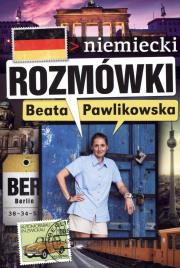 Okładka książki Rozmówki niemiecki - Beata Pawlikowska
