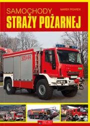 Samochody straży pożarnej. Autor: Marek Pisarek. Dadada.pl Okładka książki Samochody straży pożarnej