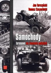 Samochody terenowe na ziemiach polskich. Autor: Tarczyński Jan, Szczerbicki Tomasz. Dadada.pl Okładka książki Samochody terenowe na ziemiach polskich