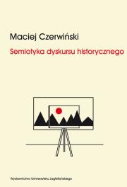 Okładka książki Semiotyka dyskursu historycznego