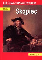 Okładka książki Skąpiec. Lektura z opracowaniem