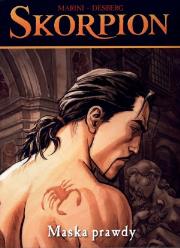 Skorpion 9 Maska prawdy. Autor: Desberg Stephen. Dadada.pl Okładka książki Skorpion 9 Maska prawdy