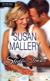 Słodkie słówka. Autor: Mallery Susan. Dadada.pl Okładka książki Słodkie słówka