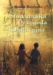 Okładka książki Słowiańska przygoda wakacyjna