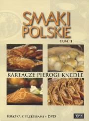 Smaki polskie. Kartacze, pierogi, knedle. Tom 2. Książka z przepisami + DVD. Autor:   Praca zbiorowa. Dadada.pl Okładka książki Smaki polskie. Kartacze, pierogi, knedle. Tom 2. Książka z przepisami + DVD