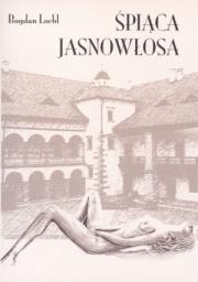 Śpiąca Jasnowłosa. Autor: Bogdan Loebl. Dadada.pl Okładka książki Śpiąca Jasnowłosa