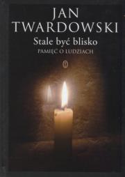 Okładka książki Stale być blisko