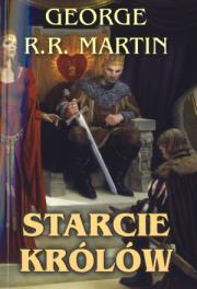 Okładka książki Starcie królów - George R.R. Martin wyd. 2011