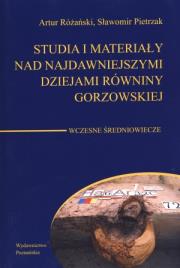 Okładka książki Studia i materiały nad najdawniejszymi dziejami równiny gorzowskiej t.5