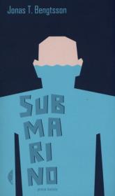 Okładka książki Submarino - Jonas T. Bengtsson