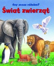 Okładka książki Świat zwierząt. Czy znasz różnice?