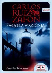 Okładka książki Światła września - Carlos Ruiz Zafón Mp3 - Audiobook