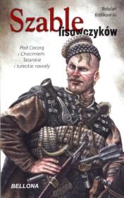 Okładka książki Szable Lisowczyków - Bohdan Królikowski