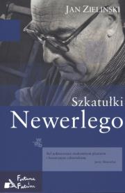Szkatułki Newerlego. Autor: Jan Zieliński. Dadada.pl Okładka książki Szkatułki Newerlego