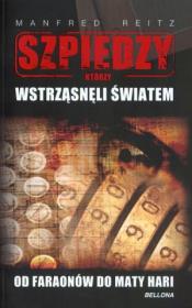 Okładka książki Szpiedzy którzy wstrząsnęli światem