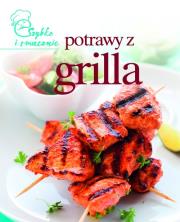 Szybko i smacznie - Potrawy z grilla. Autor:   Praca zbiorowa. Dadada.pl Okładka książki Szybko i smacznie - Potrawy z grilla