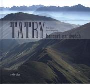 Tatry koncert na dwóch. Autor: Jagiełło Michał, Wojnarowski Krzysztof. Dadada.pl Okładka książki Tatry koncert na dwóch