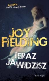 Teraz ją widzisz. Autor: Fielding Joy. Dadada.pl Okładka książki Teraz ją widzisz