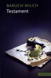 Testament. Autor: Baruch Milch. Dadada.pl Okładka książki Testament