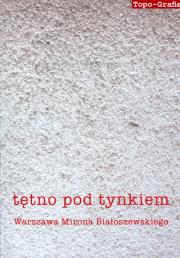 Tętno pod tynkiem. Autor:   Praca zbiorowa. Dadada.pl Okładka książki Tętno pod tynkiem