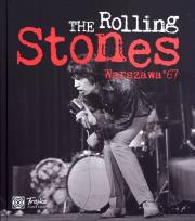 The Rolling Stones. Warszawa '67. Autor: Marcin Jacobson. Dadada.pl Okładka książki The Rolling Stones. Warszawa '67