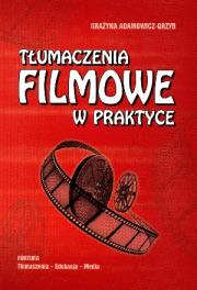 Okładka książki Tłumaczenia filmowe w praktyce