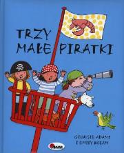 Okładka książki Trzy małe piratki