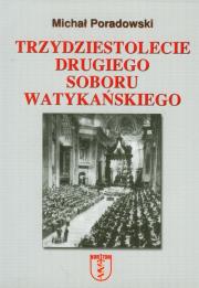 Okładka książki Trzydziestolecie Drugiego Soboru Watykańskiego