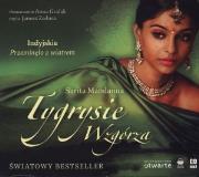 Tygrysie wzgórza audiobook. Autor: Mandanna Sarita. Dadada.pl Okładka książki Tygrysie wzgórza audiobook