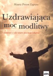 Okładka książki Uzdrawiająca moc modlitwy