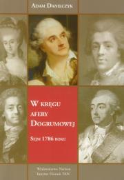 W kręgu afery Dogrumowej. Autor: Danilczyk Adam. Dadada.pl Okładka książki W kręgu afery Dogrumowej