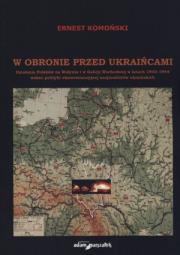 Okładka książki W obronie przed Ukraińcami
