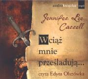 Okładka książki Wciąż mnie prześladują - Audiobook