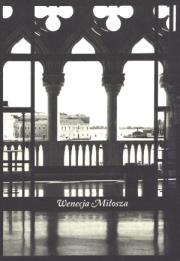 Okładka książki Wenecja Miłosza