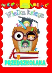 Okładka książki Wielka księga przedszkolaka 2