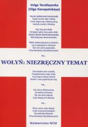 Okładka książki Wołyń: niezręczny temat