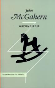 Wspomnienie. Autor: McGahern John. Dadada.pl Okładka książki Wspomnienie